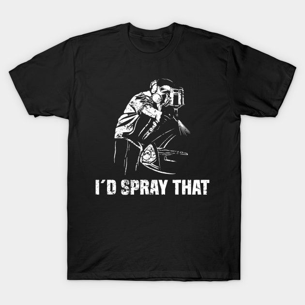 I'd Spray That - Automotive Car Painter Auto Body Painter T-Shirt by LEGO